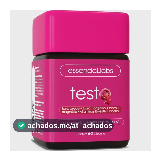 TESTO ESSENCIAL para MULHERES - Fórmula Exclusiva com Feno Grego + Boro + Arginina + ZMA + Biotina + Vitaminas B6 e B12 - 60 Cápsulas
