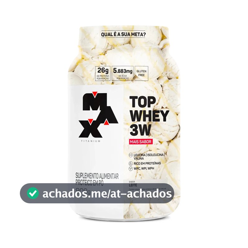 Suplemento Top Whey 3w Max Titanium 900g Whey 3w Sabor Leite