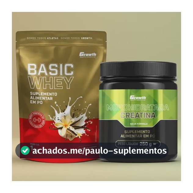 Kit Growth: Whey Protein Basic Baunilha 1kg + Creatina Monohidratada 250g