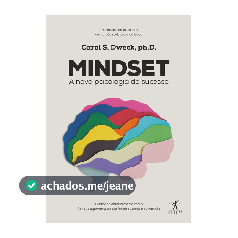 Mindset - Dweck, Carol S. - Objetiva - Capa Mole