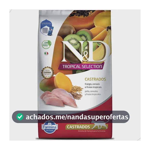 Ração N&D Tropical para Gatos Adultos Castrados Sabor Frango, Cereais e Frutas Tropicais 7Kg