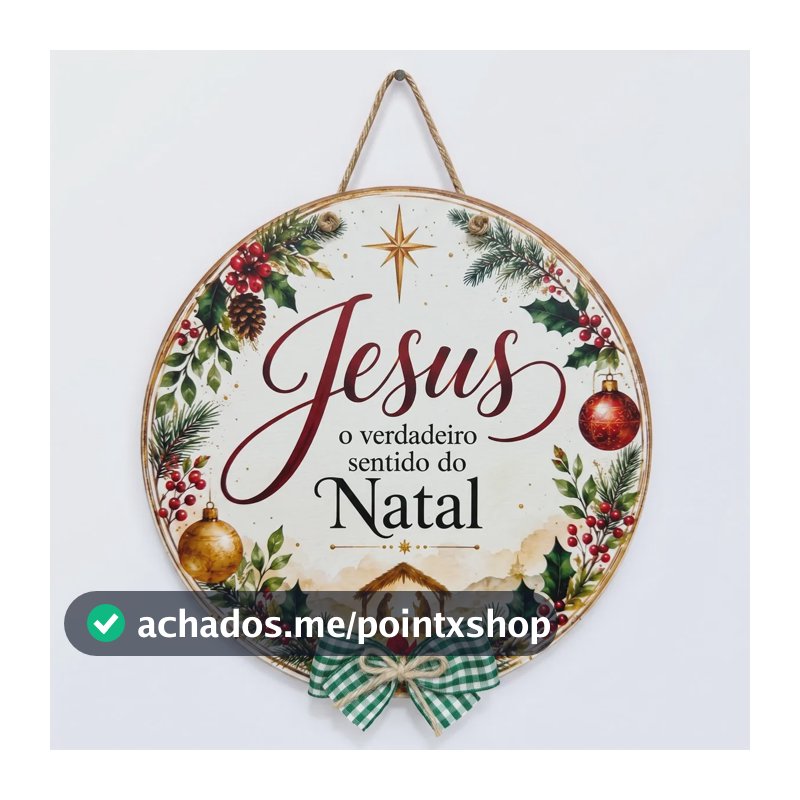 Placa Decorativa Guirlanda Natal Jesus Sentido Do Natal 25cm Modelo 3