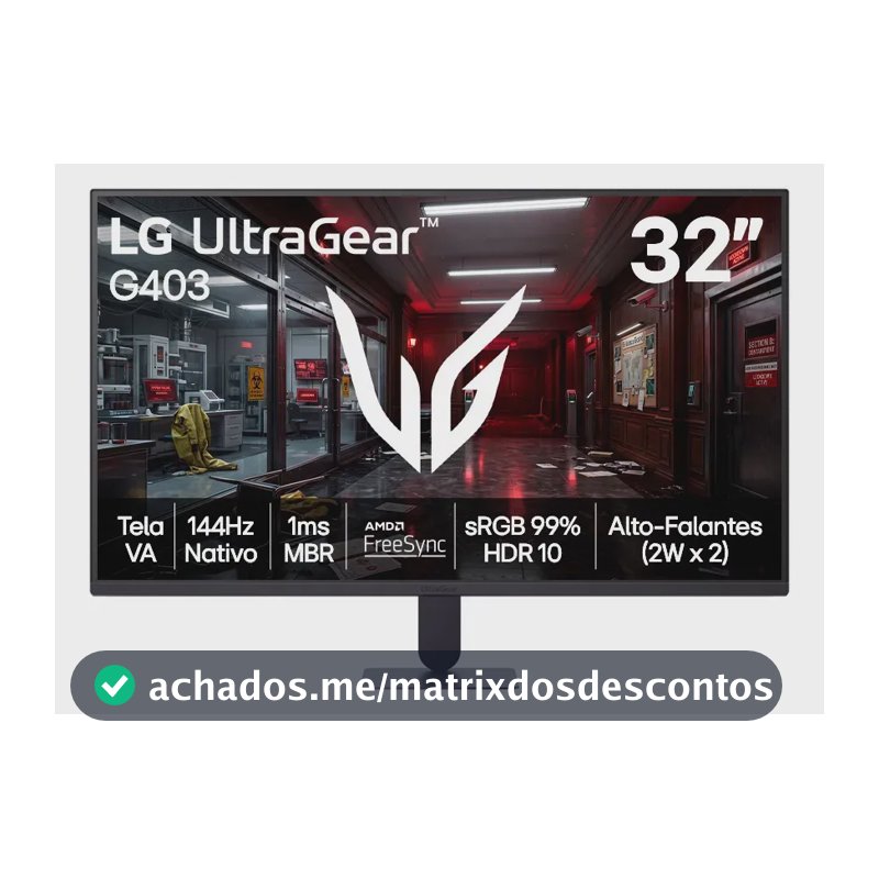 Monitor LG UltraGear - Tela VA FHD 32”, 144Hz nativo, 1ms (MBR), AMD FreeSync, HDR10, sRGB 99%, Preto - 32G403B