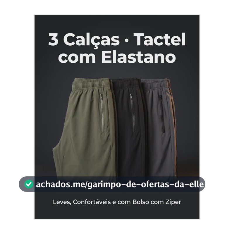 Kit 3 Calças Masculina Tactel Leve Bolso Zíper Premium Verde | Preto | Chumbo Lisa G