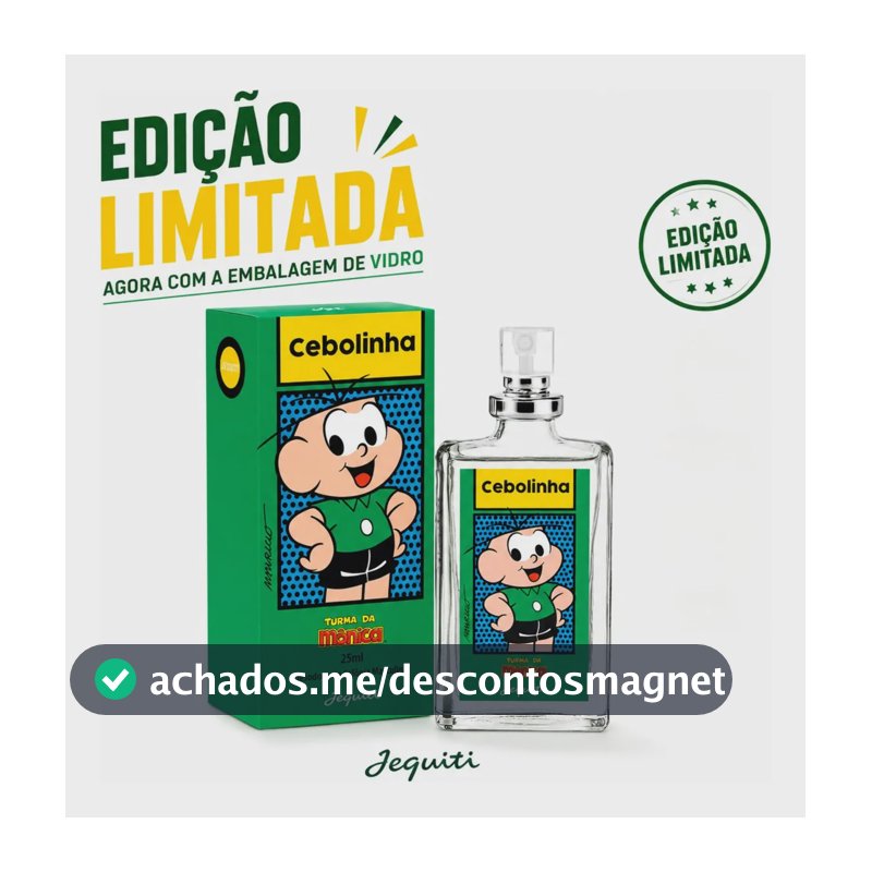 Perfume Colônia Cebolinha 25ml Edição Limitada Jequiti