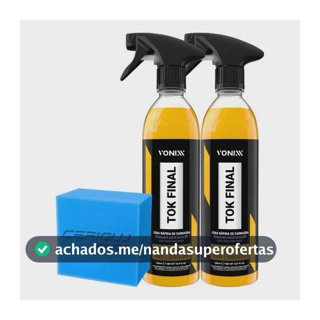 Kit 2 Cera Líquida Carnaúba Automotiva Tok Final Vonixx