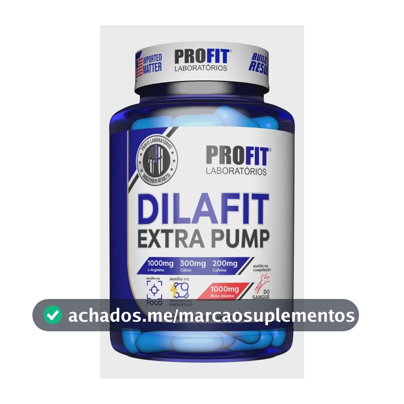 DilaFit Extra Pump 78g ProFit Laboratórios 120 CAPS