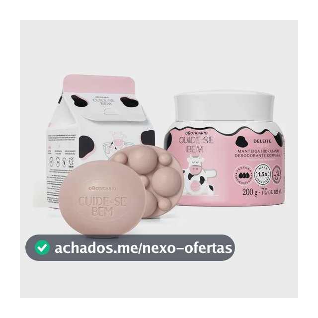 Combo Cuide-se Bem Deleite: Manteiga Corporal 200g +sabonete