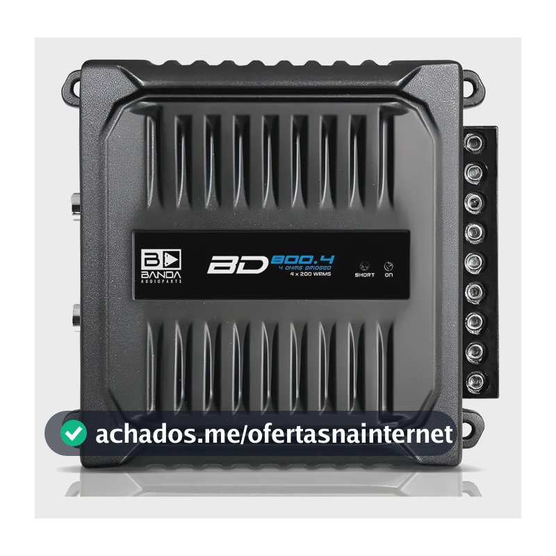 Modulo Amplificador Banda Bd800.4 2 Ohms 4 Ch. Modelo 2023 Preto
