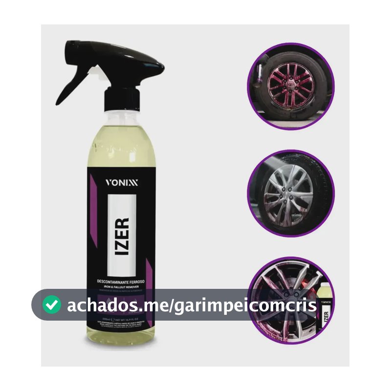 Limpa Roda Automotiva IZER Descontaminante Ferroso Vonixx