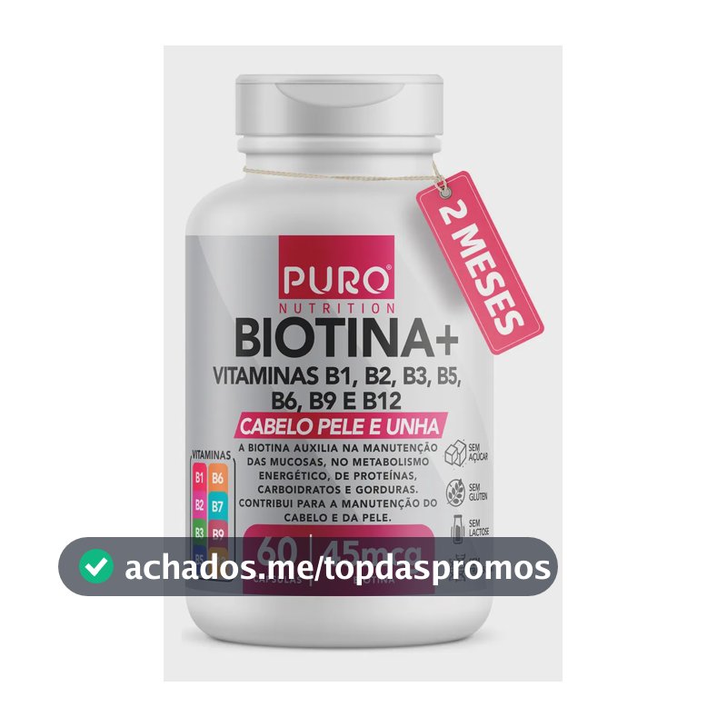 Biotina + Puro Nutrition Pele, Cabelo e Unhas, 45 mcg de Biotina por dose, Vitaminas B1, B2, B3, B5, B6, B9 e B12, 60 Cápsulas