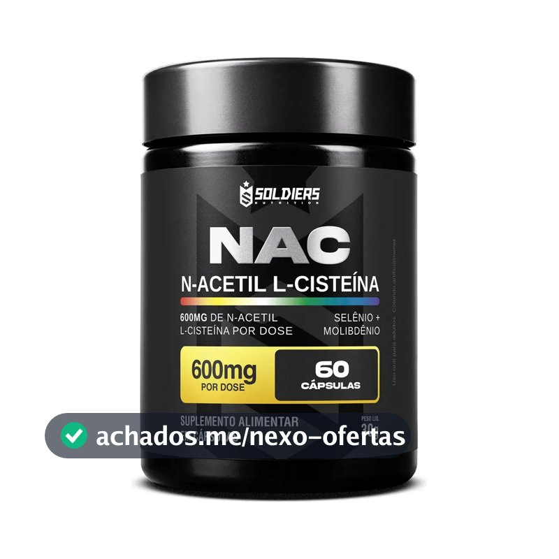 NAC N-Acetil L-Cisteína Selênio e Molibdênio 60 Caps - Soldiers Nutrition