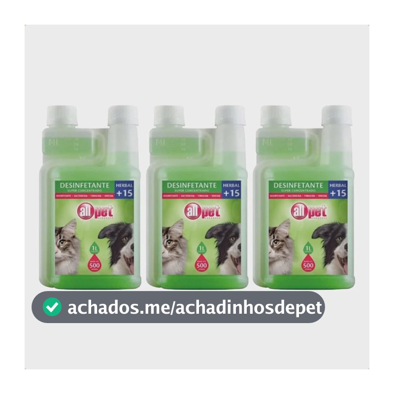 Kit 3 Desinfetante Pet 1l Concentrado Herbal +15 Allpet