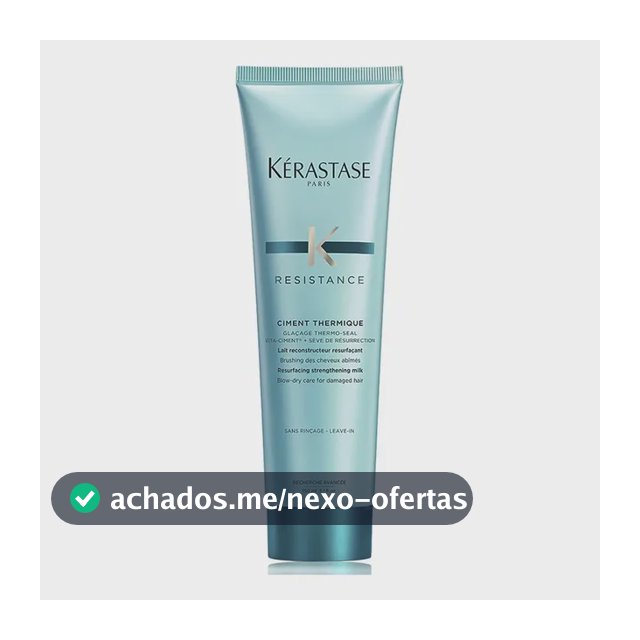 Kérastase Résistance Ciment Thermique, Leite Reconstrutor e Protetor Térmico até 180°C para Cabelos Danificados e Fracos, Tratamento Anti-Quebra, 150 ml