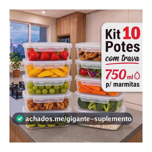 Kit 10 Potes 750ml com Tampa Trava Plástico Transparente para Mantimentos e Alimentos Marmita Organizador de Cozinha Geladeira e Freezer Jogo de Potes para Organização Ponte Lar Utilidades