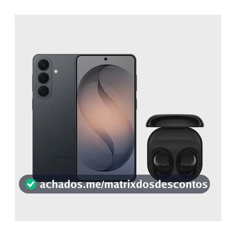 Galaxy S26 (256GB) - Preto + Galaxy Buds Core - Preto