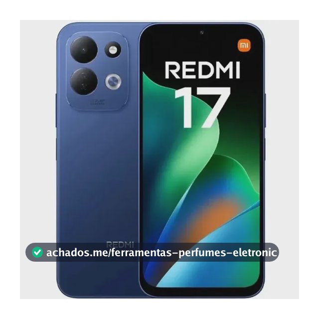 Smartphone Xiaomi Redmi 17 4G 4GB RAM 256GB Tela 6,9 120Hz Bateria 7500mAh 50MP Azul