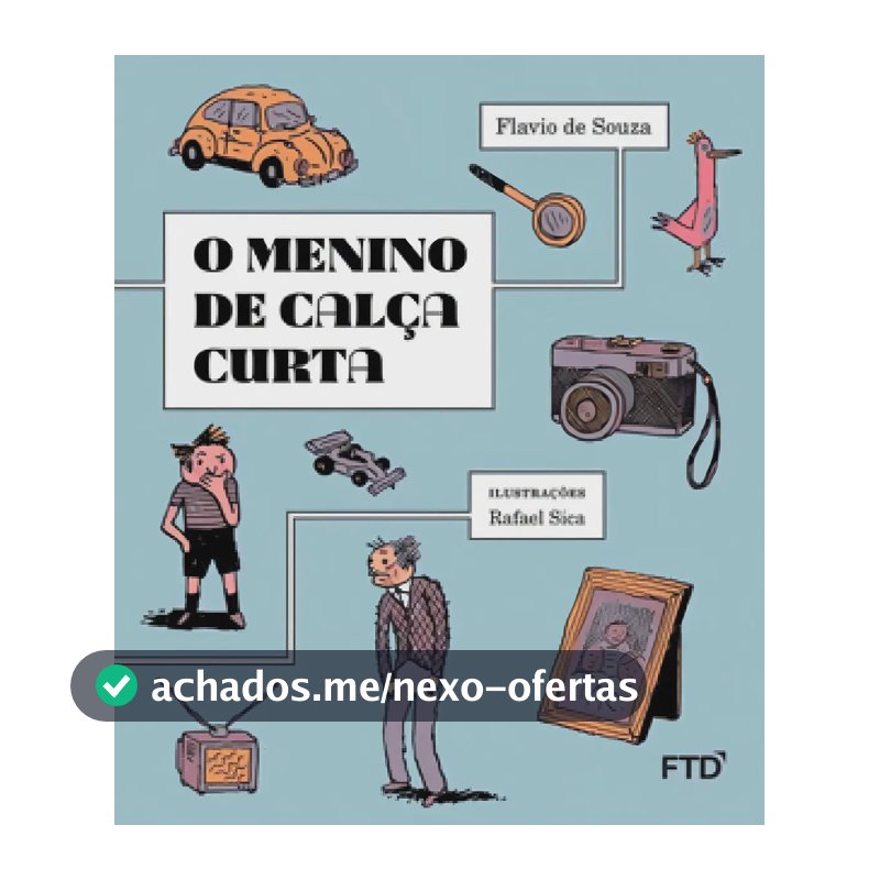 Menino De Calça Curta, O