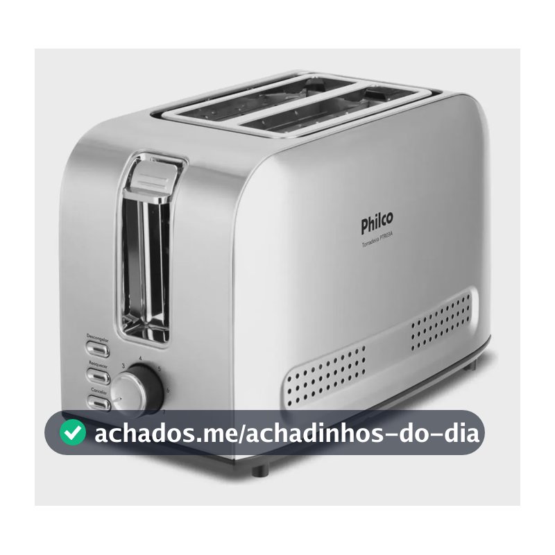Torradeira PTR03A 7 Níveis de tostagem 3 funções Inox Philco