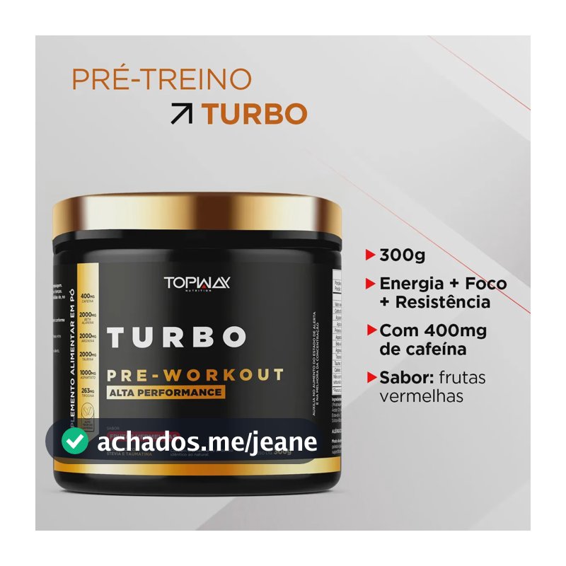 Pré Treino Turbo Topway Frutas Vermelhas 300g 30 Doses