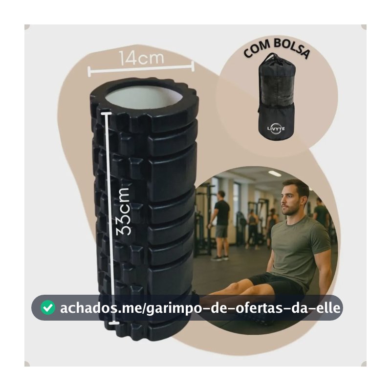 Rolo de Liberação Miofascial Livyte Massagem Foam Roller Soltura Yoga Fisioterapia Pilates Exercícios 33cm