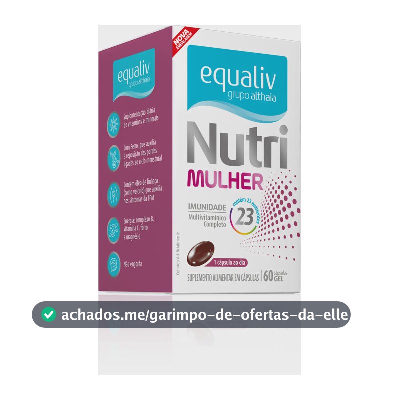 Vitamina e minerais Equaliv Multivitamínico Nutri Mulher em cápsula Sem sabor de 60 un