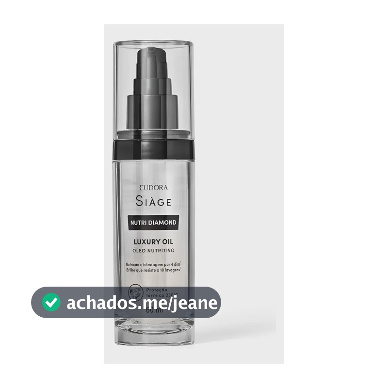 Óleo Nutritivo Siàge Nutri Diamond Eudora Original 60ml