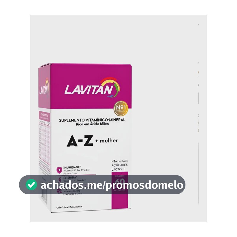 Suplemento Alimentar Lavitan Az Mulher 60 Comprimidos Sem Sabor
