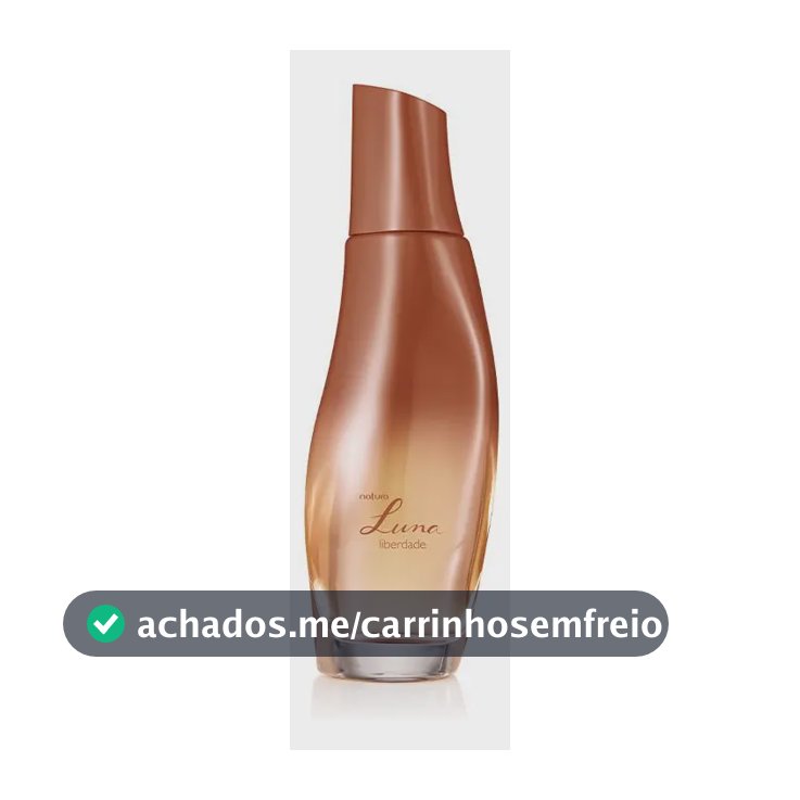 Perfume Feminino Luna Liberdade Natura de 75 ml
