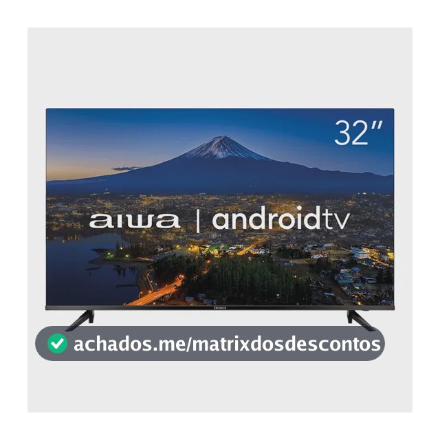 Smart TV AIWA 32” Android HD Borda Ultrafina HDR10 Dolby Áudio AWS-TV-32-BL-02-A