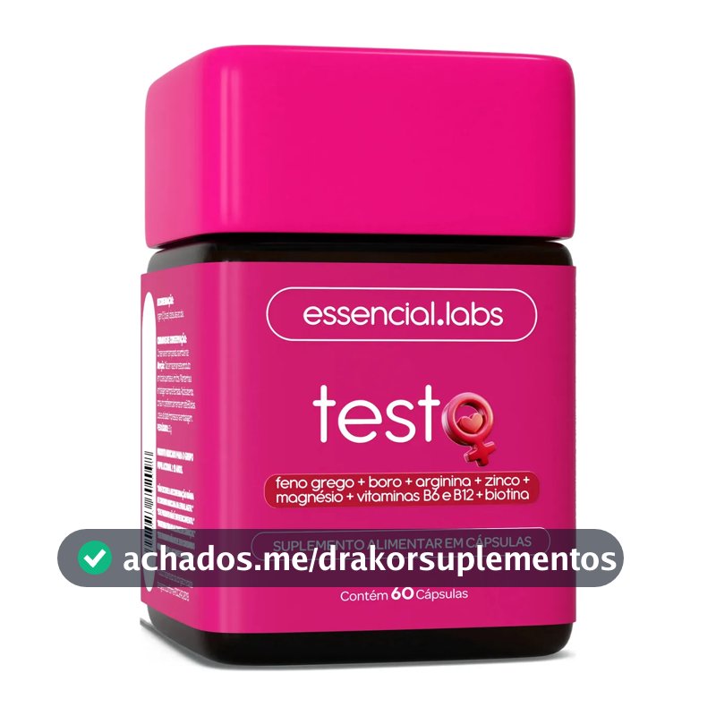 TESTO ESSENCIAL para MULHERES - Fórmula Exclusiva com Feno Grego + Boro + Arginina + ZMA + Biotina + Vitaminas B6 e B12 - 60 Cápsulas