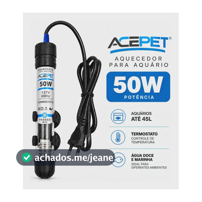 Termostato Aquecedor Ace Pet 50W Submersível para Aquário até 45 Litros com Controle de Temperatura e Aquecimento da Água