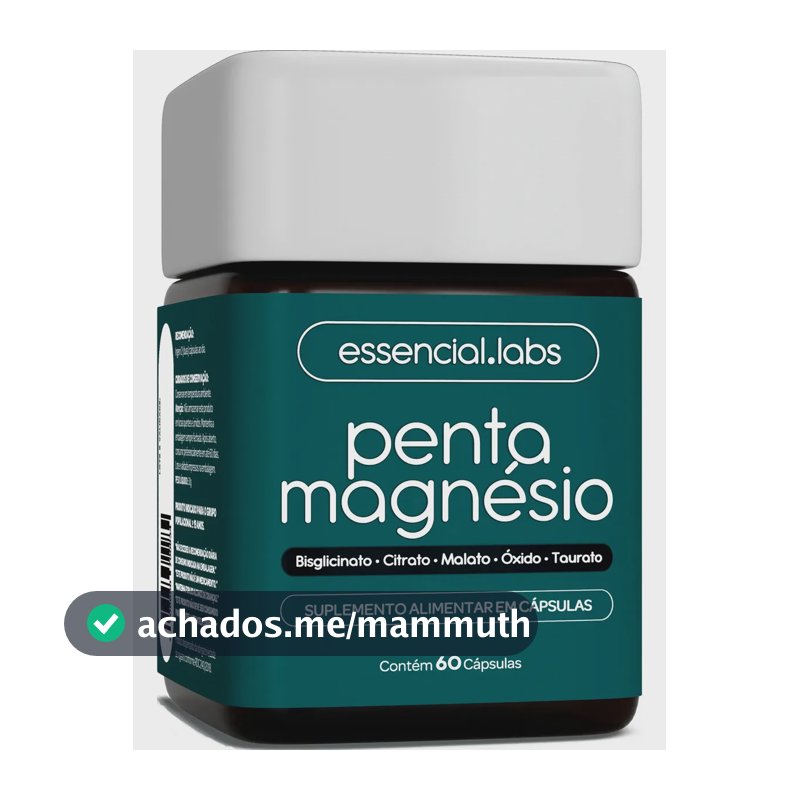 PENTA MAGNÉSIO - Bisglicinato + Dimalato + Citrato + Taurato + Óxido de Magnésio - A Combinação Perfeita com Máxima Pureza e Biodisponibilidade - 60 Cápsulas
