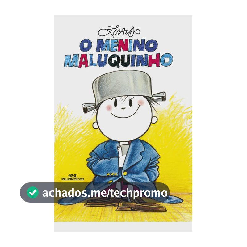 O menino maluquinho - Pinto, Ziraldo Alves - Melhoramentos - Capa Mole