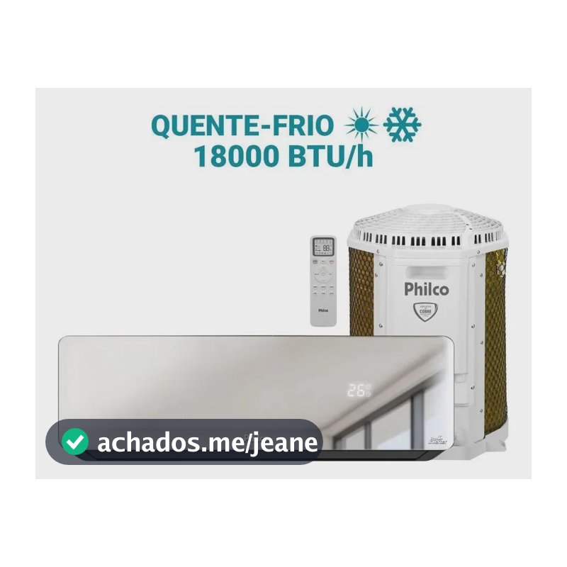 Ar Condicionado Split Philco 18000 BTU Inverter Quente/Frio