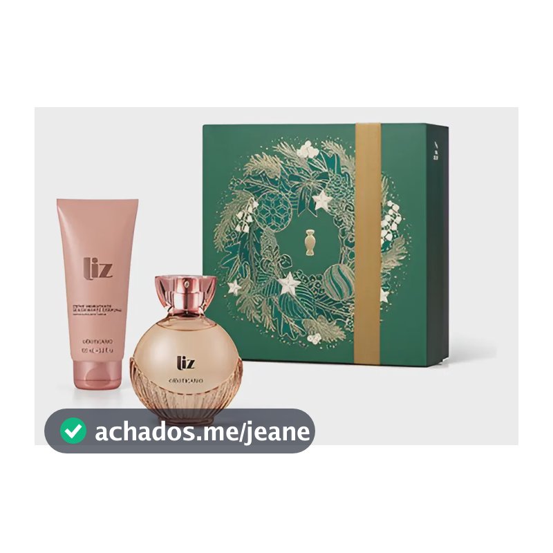 Presente Liz - O Boticário
