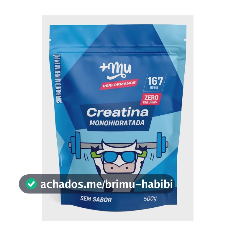 Creatina Monohidratada 100% Pura Sem Sabor Refil 500g +Mu