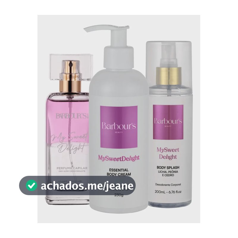 Kit Body Splash Hidratante Corporal Perfume Capilar My Sweet Delight Barbour's Beauty
