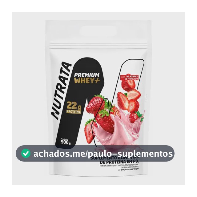Premium Whey+ Refil Sabor Morango - Nutrata 900g Morango