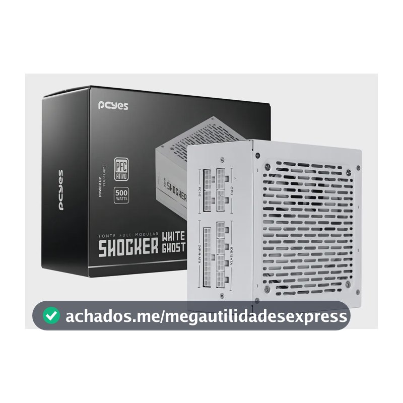 Fonte Gamer Pcyes Shocker Full Modular 500w - White Ghost Cor Branco