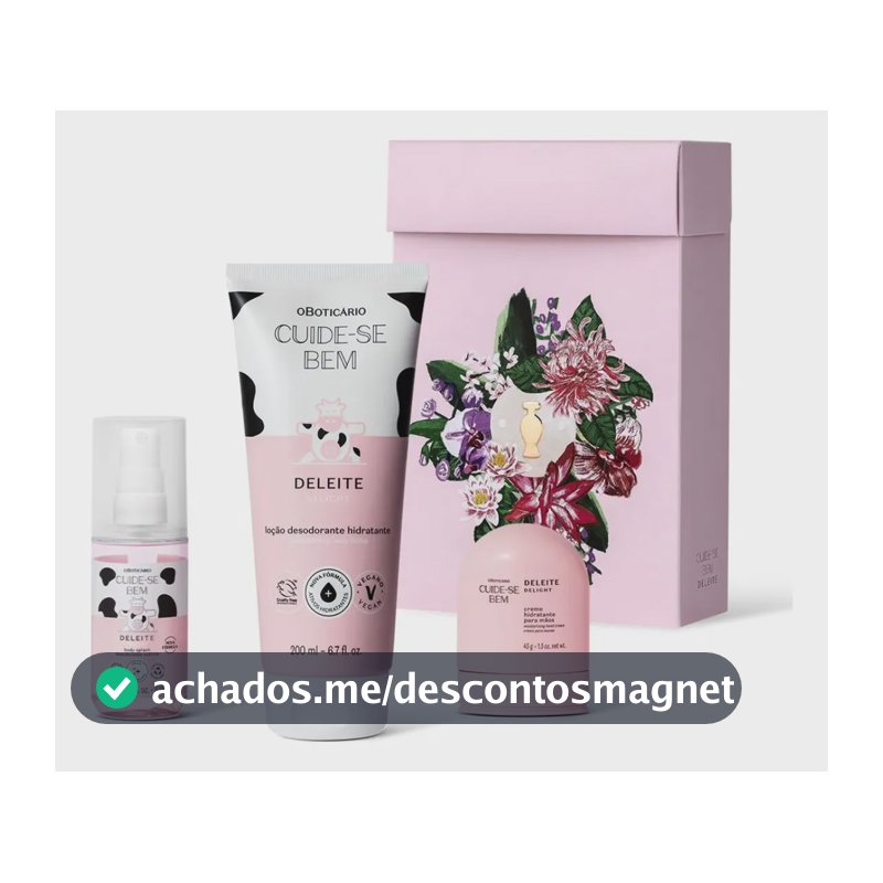 kit Presente Cuide-Se Bem Deleite O Boticário 3 itens