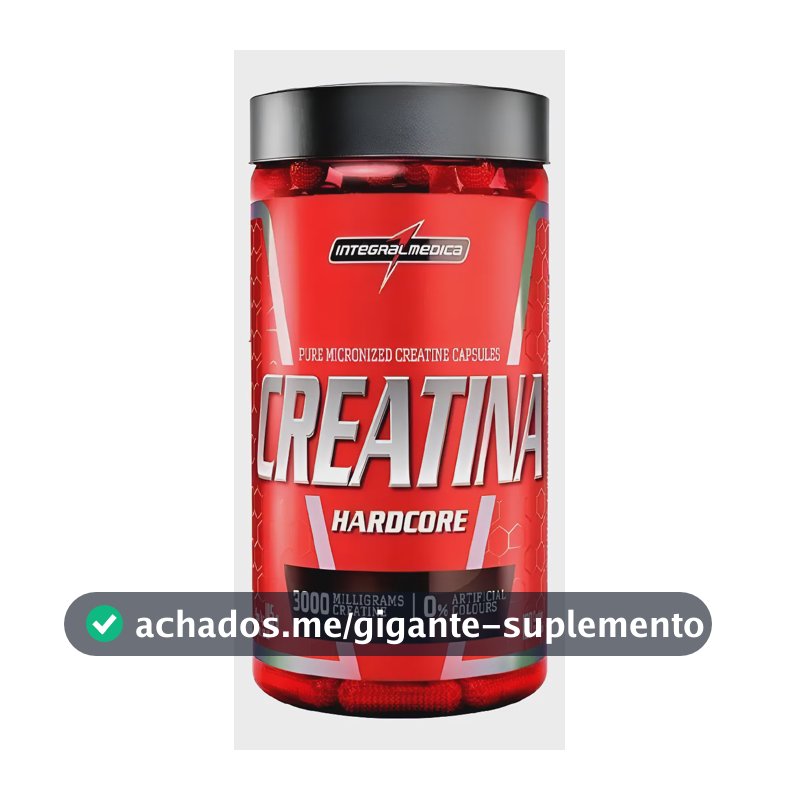 Creatina Hardcore 120 Cápsulas Integralmedica Sem Sabor