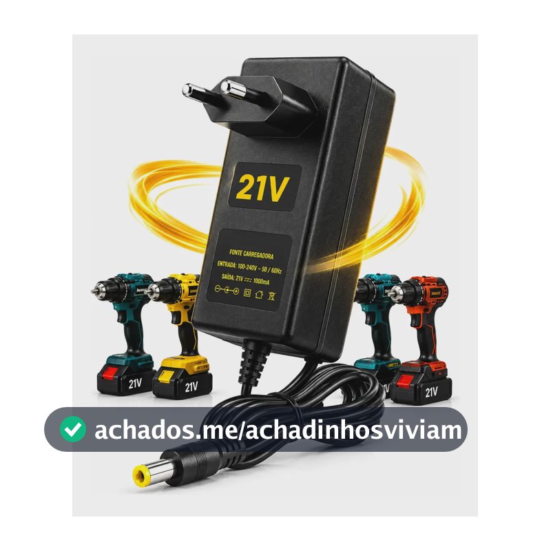 Carregador Fonte Bivolt Parafusadeira Bateria 21v Litio 1a
