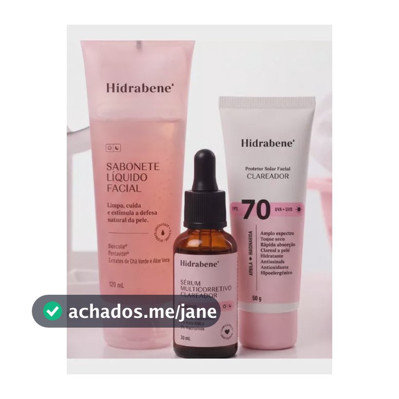 Kit Hidrabene Linha Clareadora Sabonete Serum E Protetor 70