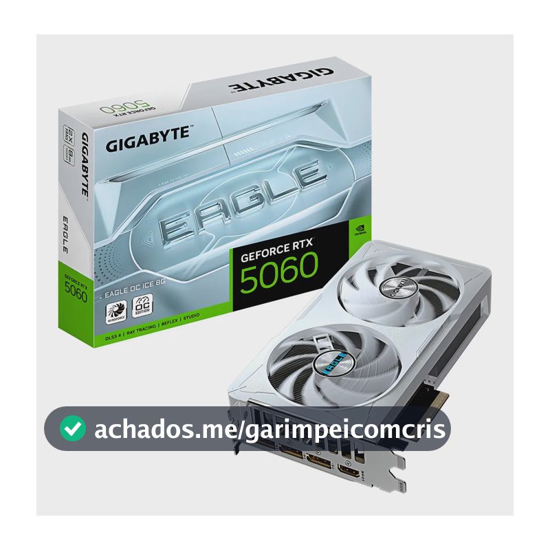 Placa De Vídeo Gigabyte Rtx 5060 Eagle Ice Oc 8gb Gdrr7 128b