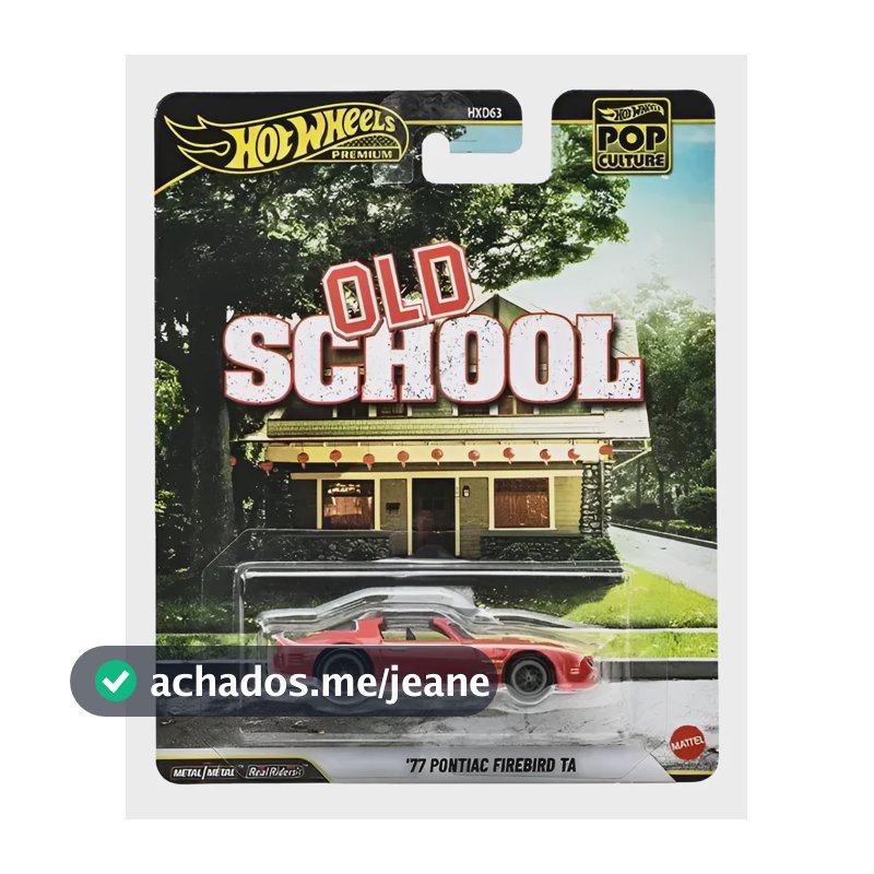 Carrinhos Hot Wheels Cultura Pop - Mattel 77 Pontiac Firebird Ta Old School