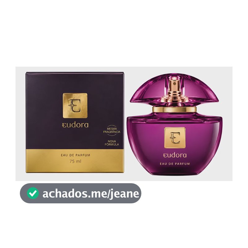Perfume Eudora Feminino Eau De Parfum 75ml - Lacrado