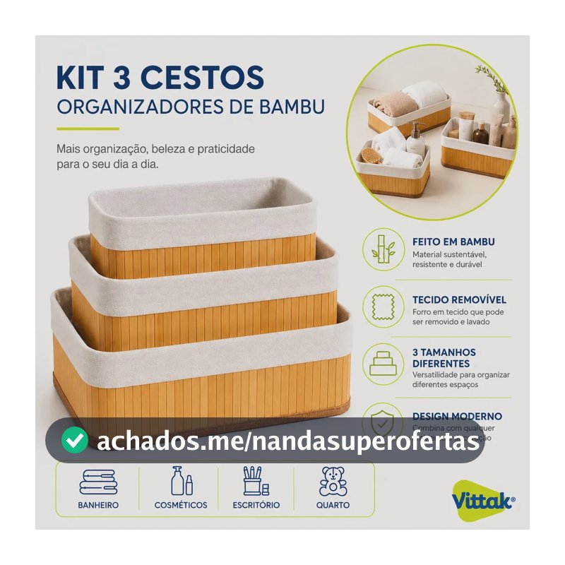 Vittak Kit 3 Cestos Organizadores de Bambu com Forro Multiuso Decorativo para Roupas Brinquedos Toalhas Cozinha Banheiro Sala Quarto Closet Lavanderia