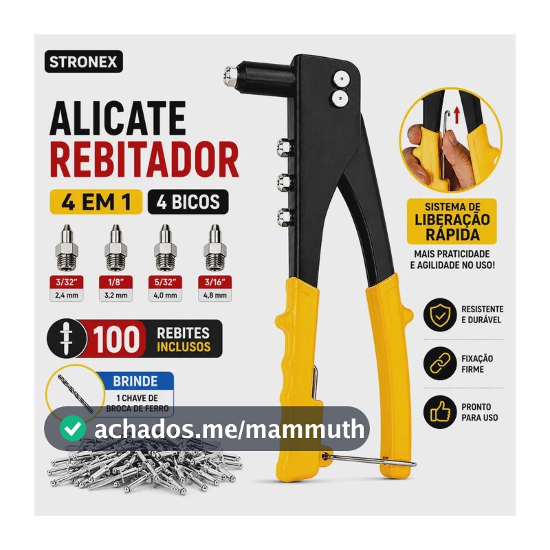 REBITADOR MANUAL REBITADEIRA DE ALICATE 4 BICOS REBITE ALICATE DE REPUXO ALUMÍNIO KIT 100 REBITES UNIVERSAL PROFISSIONAL STRONEX