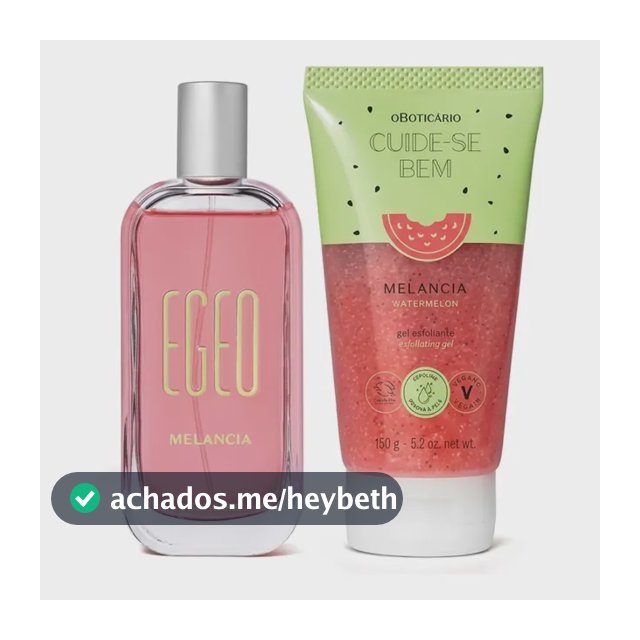 Combo Egeo Melancia: Colônia 90ml + Gel Esfoliante 150g